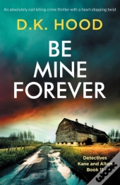 Be Mine Forever