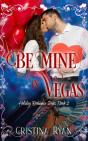Be Mine In Vegas - Preview
