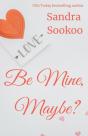 Be Mine, Maybe - Preview
