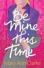 Be Mine This Time - Preview