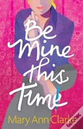 Be Mine This Time