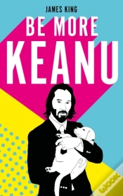 Capa do artigo Be More Keanu