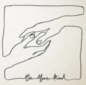 Capa do artigo Be More Kind - CD