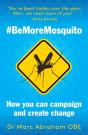 Be More Mosquito - Preview