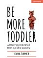 Be More Toddler - Preview