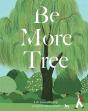 Be More Tree - Preview