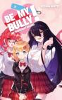 Be My Bully! - Preview