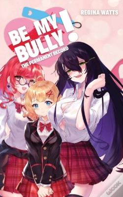 Capa do artigo Be My Bully!