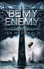 Be My Enemy - Preview