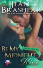 Be My Midnight Kiss - Preview