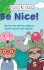Be Nice! - Preview