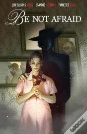 Capa do artigo Be Not Afraid
