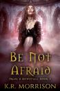 Be Not Afraid - Preview