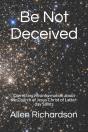Be Not Deceived - Preview