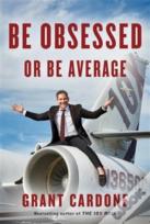 Be Obsessed Or Be Average