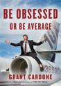 Be Obsessed Or Be Average - Preview