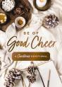 Be Of Good Cheer - Preview