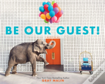 Be Our Guest!