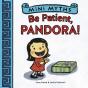 Be Patient, Pandora! (Mini Myths) - Preview