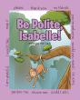 Be Polite, Isabelle! - Preview