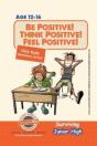 Be Positive! Think Positive! Feel Positive! Surviving Junior High - Preview