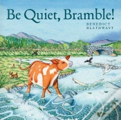 Capa do artigo Be Quiet, Bramble!