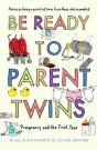 Be Ready To Parent Twins - Preview