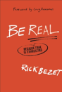 Be Real Because Fake Is Exhausting - Preview