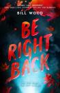 Be Right Back - Preview