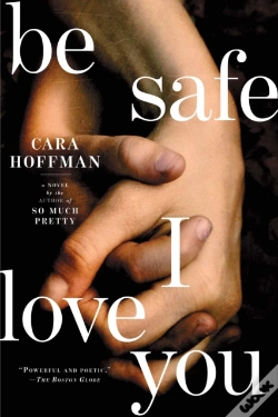 Capa do artigo Be Safe I Love You