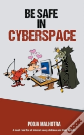 Be Safe In Cyber Space