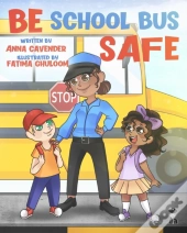 Be School Bus Safe