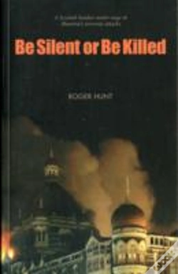 Capa do artigo Be Silent Or Be Killed
