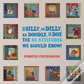 Be Silly, Be Dilly, Be Doodle, Be Doe The Be Attitudes We Should Know!