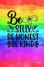 Be Silly Be Honest Be Kind - Preview
