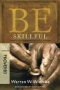 Be Skillful - Proverbs - Preview