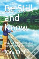 Be Still And Know