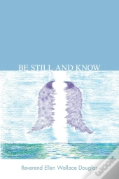 Be Still And Know