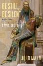 Be Still, Be Silent - Preview