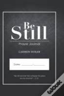 Be Still