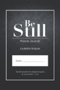 Be Still - Preview