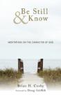 Be Still & Know - Preview