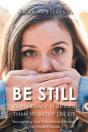Be Still - Preview