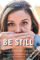 Be Still