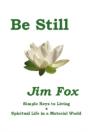 Be Still - Preview