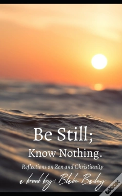 Capa do artigo Be Still; Know Nothing