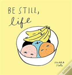 Capa do artigo Be Still, Life