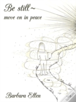 Capa do artigo Be Still ~ Move On In Peace