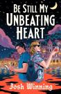 Be Still My Unbeating Heart - Preview