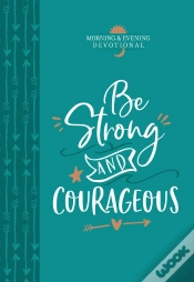 Capa do artigo Be Strong And Courageous